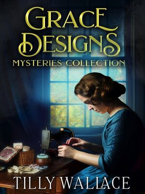 cover image of Grace Designs Mysteries Collection